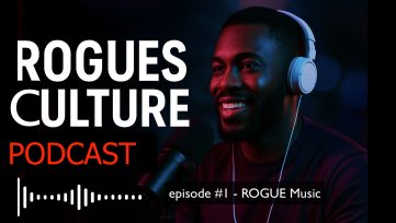 Rogues Culture podcast 1